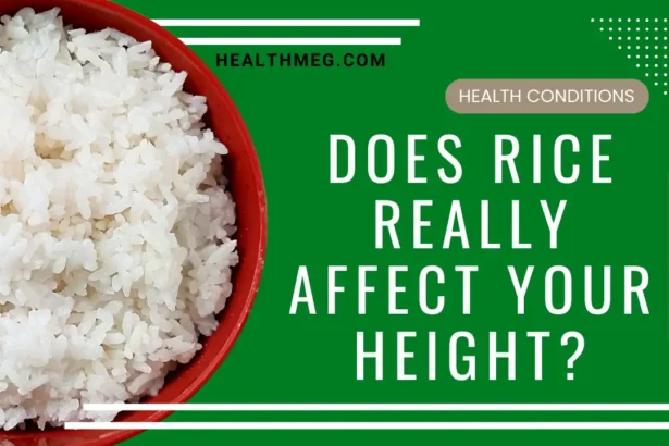 Does Rice Really Affect Your Height? (Myth or Fact)