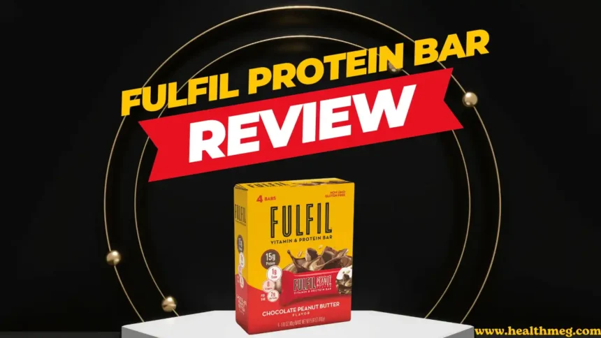 Fulfil Protein Bar Review: An Honest Detailed Review