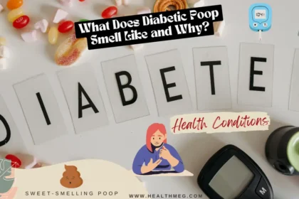 What Does Diabetic Poop Smell Like and Why?