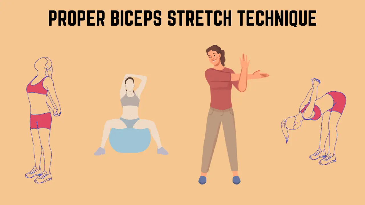 proper Biceps Stretch technique